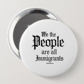 Wij zijn allemaal immigranten ronde button 4,0 cm (Voorkant /achterkant)