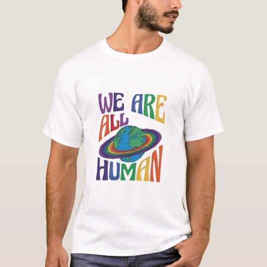Wij zijn allemaal mensen Planeet Aarde LGBT Pride T-shirt (Voorkant)