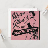 Wij zijn blij om u terug te zien zijn kaart (Voorkant / Achterkant in situ)