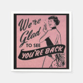 Wij zijn blij om u terug te zien zijn servet (Voorkant)