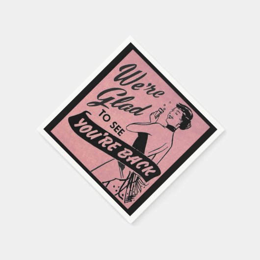 Wij zijn blij om u terug te zien zijn servet (Hoek)