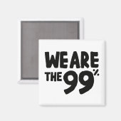 Wij zijn de 99 procent magneet (Voorkant / Achterkant)
