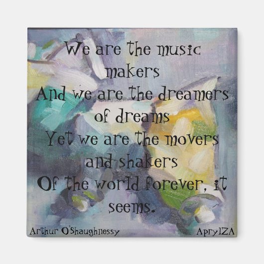 Wij zijn de dromers van dromen magneet (Voorkant)