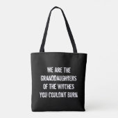 Wij zijn de grootdochters van de heksen tote bag (Achterkant)