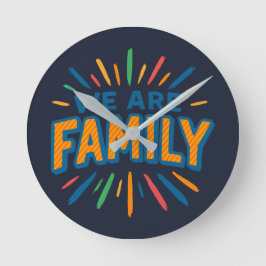 Wij zijn familie 1 ronde klok