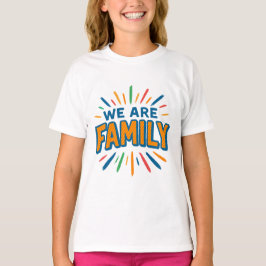 Wij zijn familie 1 t-shirt