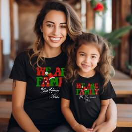 Wij zijn familie gepersonaliseerde matching kerst  t-shirt