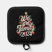 Wij zijn familie kerst 2024 bijpassende pyjama pannenlap (Voorkant)