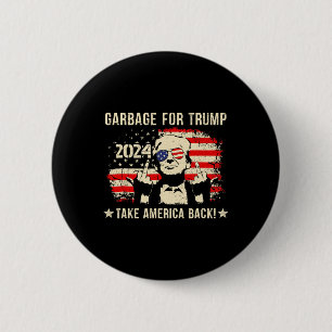 Wij zijn geen Garbyge Votetrump 2024 Trump support Ronde Button 5,7 Cm
