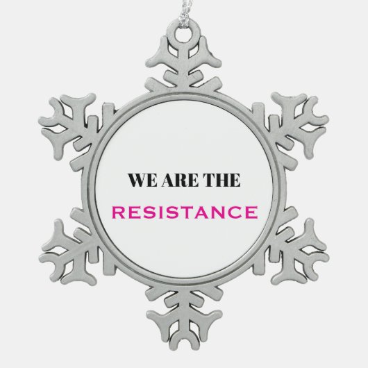 Wij zijn het Roze Verzet Tin Sneeuwvlok Ornament (Voorkant)