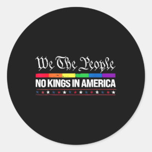 Wij zijn het volk geen koningen in Amerika regenbo Ronde Sticker