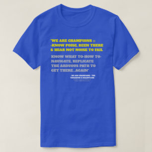 WIJ ZIJN KAMPIEN: ZUIGEN EN GELUIDEN T-Shirt