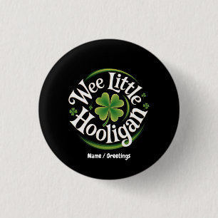 Wij zijn Little Hooligan St. Patrick's Day Funny I Ronde Button 3,2 Cm