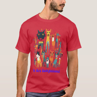 Wij zijn metgezellen gelukkige familie vrienden vo t-shirt