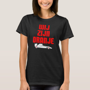 Wij zijn Oranje Formule Racing Car D T-shirt
