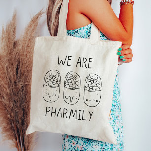 Wij zijn Pharmily Grappige apotheek technicus Tote Bag