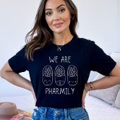 Wij zijn Pharmily | Grappige apotheekdag | Technic T-shirt