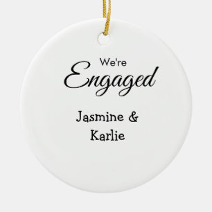 Wij zijn verloofd koppel naam romantisch stijlvol  keramisch ornament