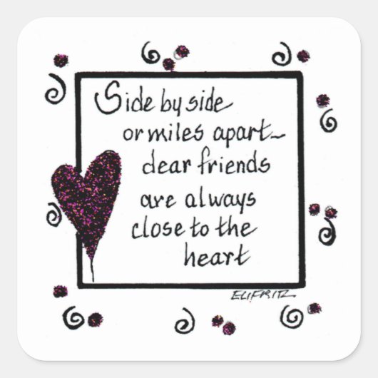 Wij zijn vrienden met zwarte witte tekst vierkante sticker (Voorkant)