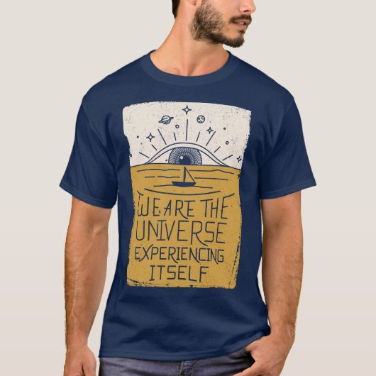 Wij zijn zelf het universum van de ervaringen t-shirt (Voorkant)