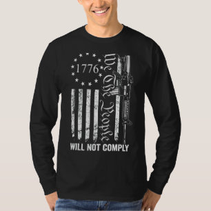 Wij zullen als volk niet voldoen aan het Ar15 Funn T-shirt