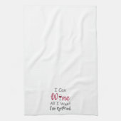 Wijn alles wat ik wil theedoek (Verticaal)