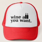 Wijn alles wat je wilt trucker pet (Voorkant)