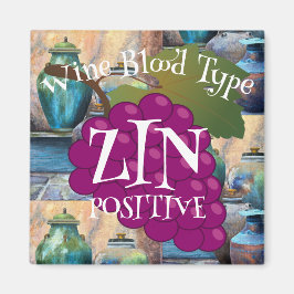 Wijn Bloedtype Zinfandel Positief o ab b Magneet