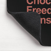 Wijn & chocolade & vrijheid & geweren muismat (Hoek)