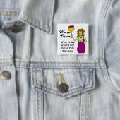 Wijn Diva "Fabulous" Vierkante Button 5,1 Cm (In situ)