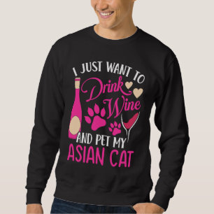 Wijn drinken en mijn Aziatische kat aaien Kat Moed Trui