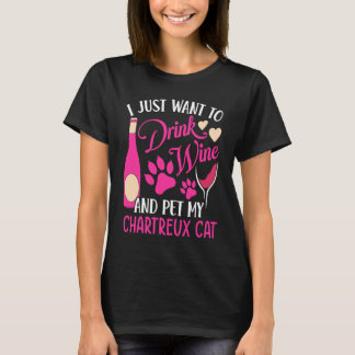 Wijn drinken en mijn Chartreux kat aaien  Kat Moed T-shirt