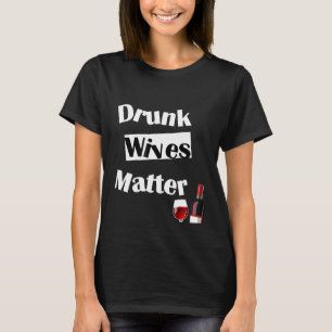 Wijn drinkende shirt vrouwen grappige dronken vrou