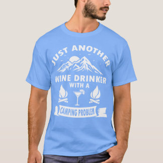 Wijn drinker met een camping grappig t-shirt