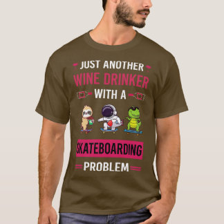 Wijn Drinker Skateboarden Skateboarder T-shirt