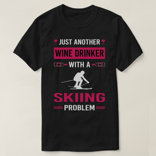 Wijn Drinker Skiën Skiën T-shirt (Design voorkant)