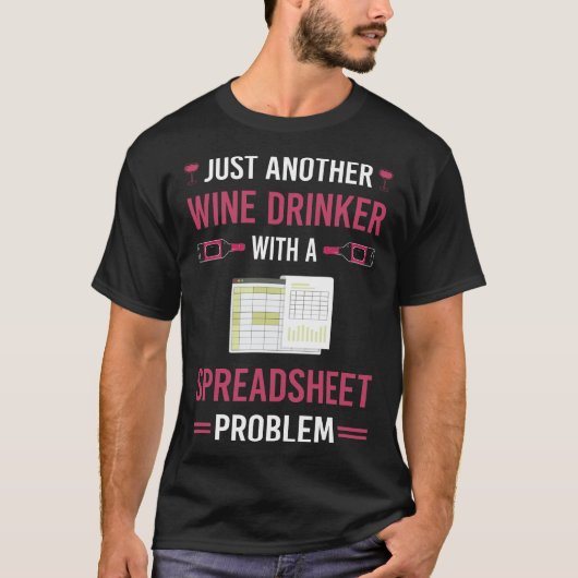 Wijn drinker spreadsheet spreadsheets t-shirt (Voorkant)