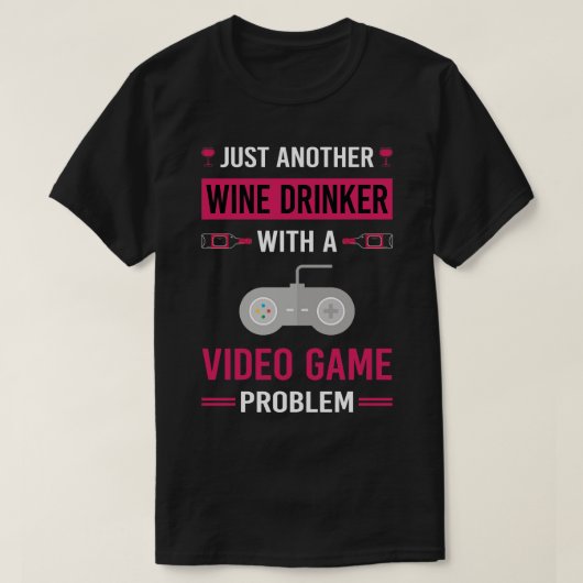 Wijn Drinker Videogames Gaming Gamer T-shirt (Design voorkant)