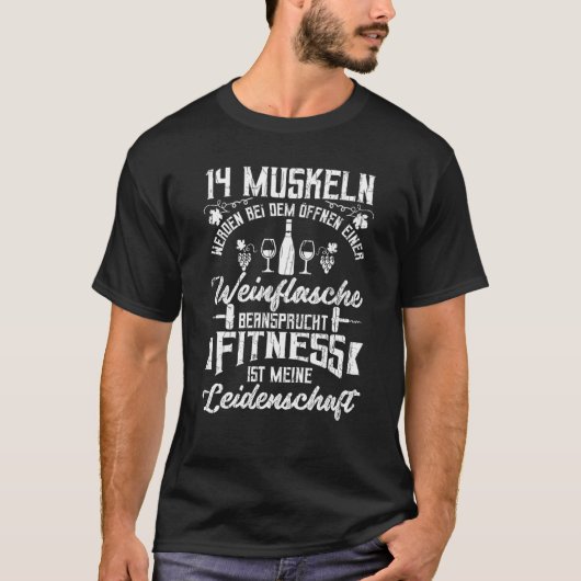 Wijn Drinker Wine Gezegde Gift Sarcasm Wine Lover T-shirt (Voorkant)