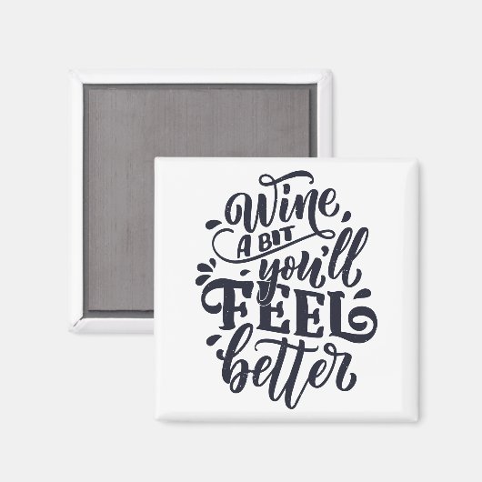 Wijn een beetje dat je je beter voelt magneet (Voorkant / Achterkant)