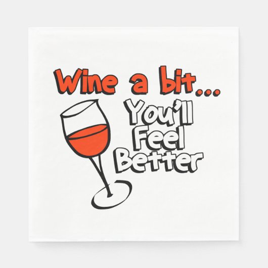 Wijn een beetje dat je je beter zult voelen servet (Voorkant)