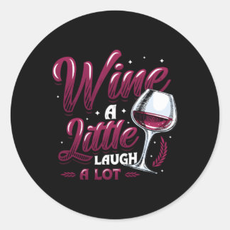 Wijn een beetje lach een veel wijn ronde sticker