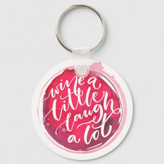 Wijn een beetje lach veel sleutelhanger (Voorkant)