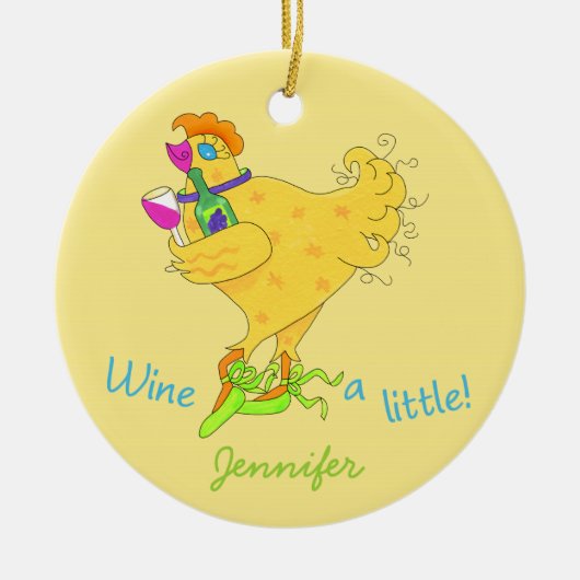 Wijn een kleine chick Power Yellow Whimsy Keramisch Ornament (Voorkant)