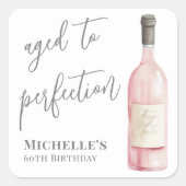 Wijn eenvoudig leeftijd tot perfectie Verjaardag Vierkante Sticker (Voorkant)