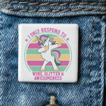 Wijn en bewustzijn Dabbing Unicorn Vierkante Button 5,1 Cm<br><div class="desc">Wijn en bewustzijn Dabbing Unicorn-knop - Het draait allemaal om prioriteiten in het leven! Deze magische eenhoorn op een retrokleurachtergrond reageert alleen op wijn,  bewustzijn en glitter! Stijl omhoog met eenhoornmagie terwijl je uitstapt met deze fantasie gevulde eenhoornknop.</div>