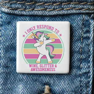 Wijn en bewustzijn Dabbing Unicorn Vierkante Button 5,1 Cm