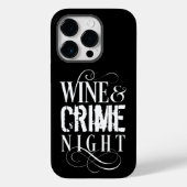 Wijn- en misdaadnacht - grappige ware misdaad Case-Mate iPhone case (Achterkant)