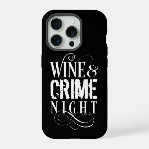 Wijn- en misdaadnacht - grappige ware misdaad iPhone 15 pro case