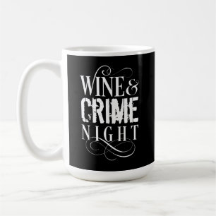Wijn- en misdaadnacht - grappige ware misdaad koffiemok